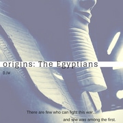 Origins: The Egyptians