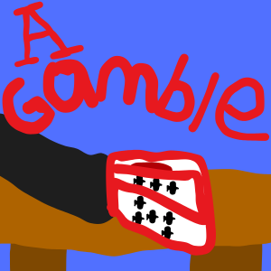 A Gamble