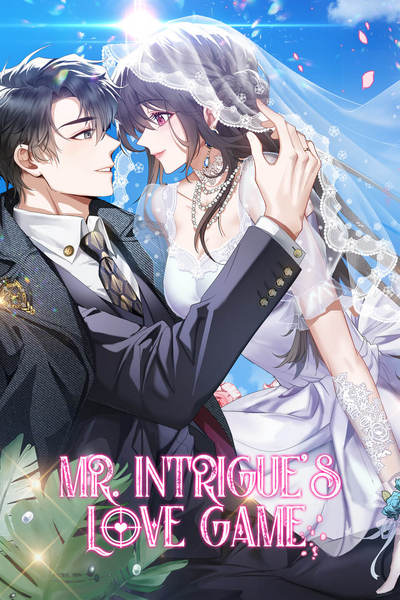 Mr. Intrigue's Love Game