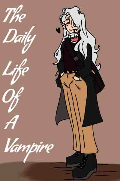 The Daily Life of A Vampier