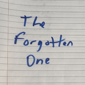 Book 1: The Forgotten One