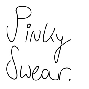 Pinky Swear