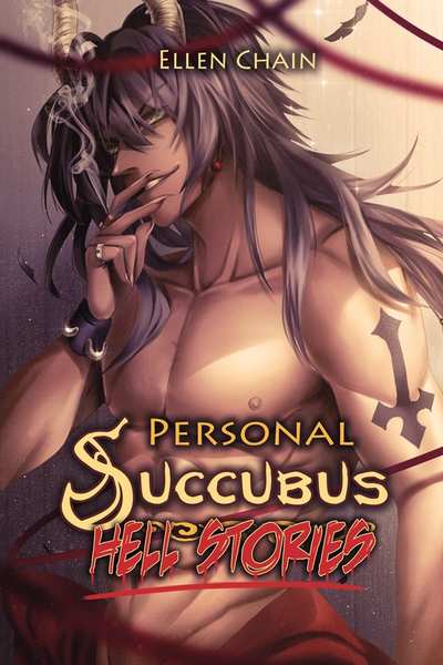 Personal Succubus Hell Stories