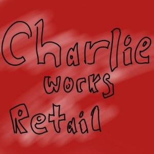 Charlie Works Retail