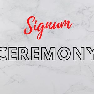 Signum Ceremony