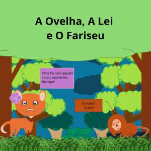 A Ovelha, A Lei e O Fariseu