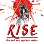 Rise: The Red Sun Rapture Series Book 1