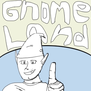 Gnome Land