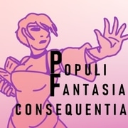 Populi Fantasia: Consequentia (BACKUP)