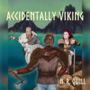 Accidentally Viking