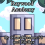 Raywood Academy