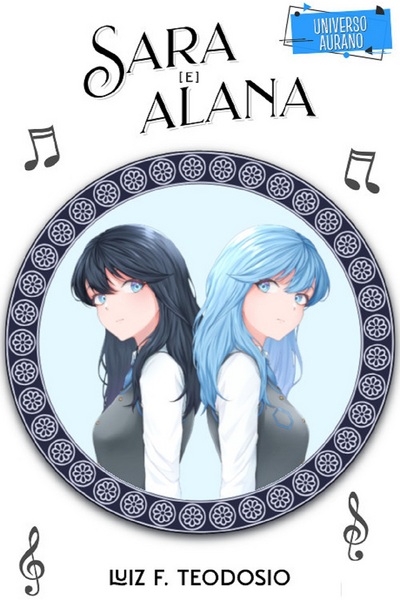 Sara [e] Alana (Universo Aurano)