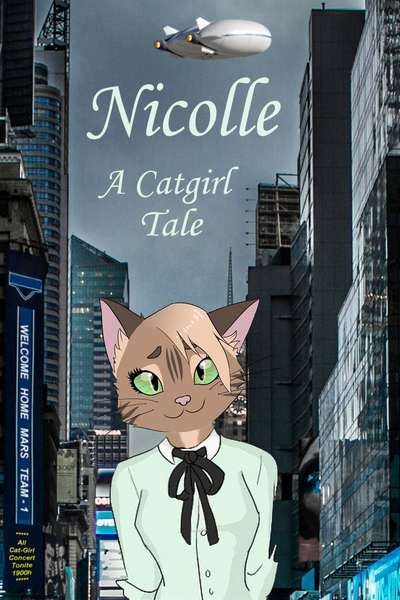 NICOLLE, A catgirl tale.