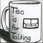 Tea is For Talking