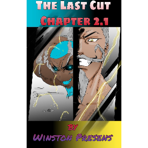 The Last Cut chapter 2.1