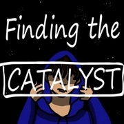 Finding the Catalyst