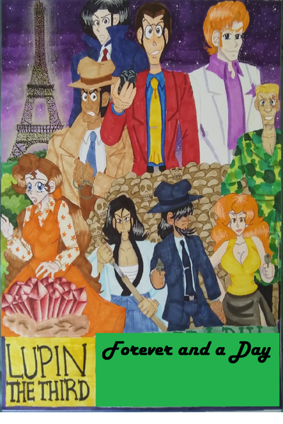 Lupin The Third : Forever and a Day