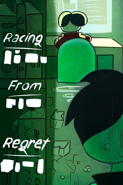 Racing From Regret