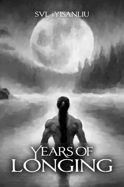 Years of Longing