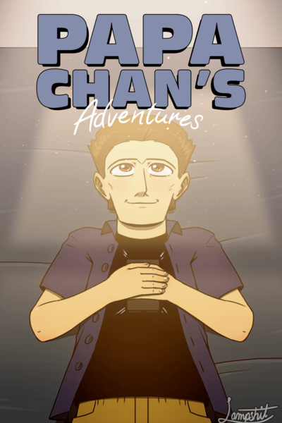 Papa Chan's Adventures