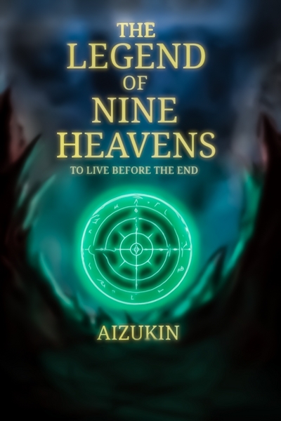 The Legend of 9 Heavens