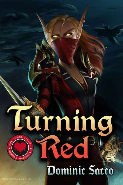 Turning Red: The Chronicles of Phoenix Bloodheart 1 (WoW fan fiction)
