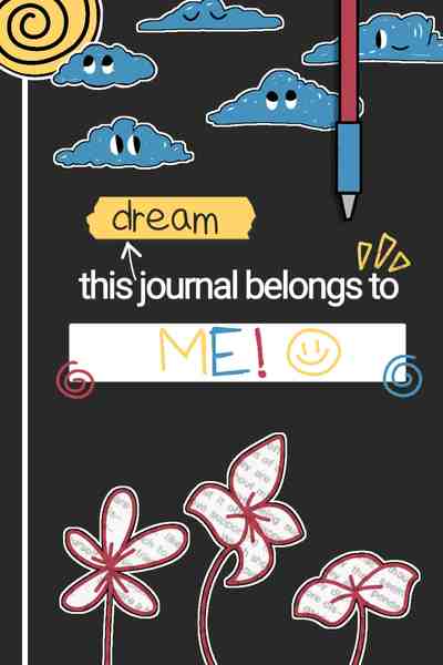 This dream journal belongs to ME!