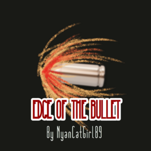 Edge of the Bullet