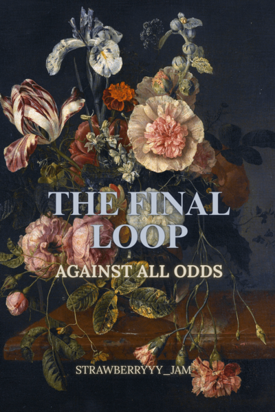 The Final Loop- Against All Odds 