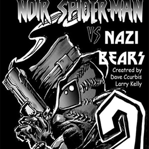 Noir Spiderman meets the NAZI BEARS
