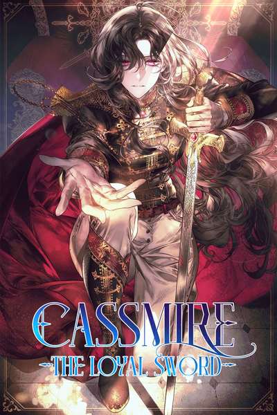 Cassmire: The Loyal Sword