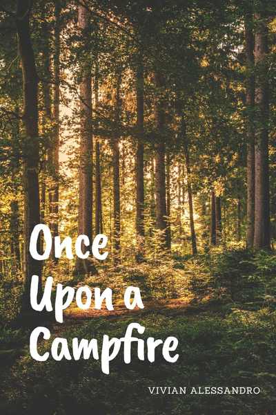 Once Upon A Campfire