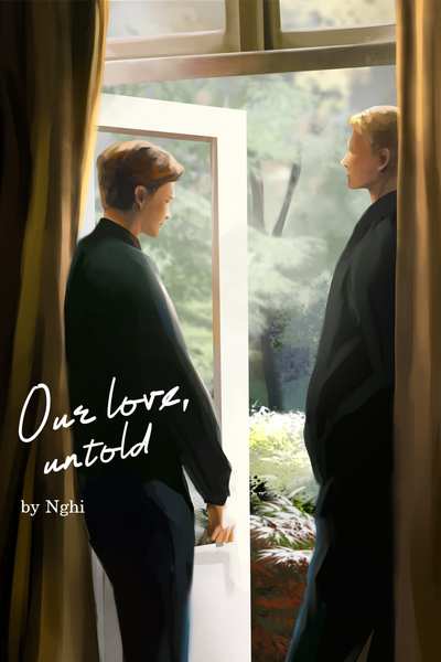Our Love, Untold