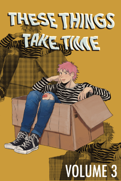 THESE THINGS TAKE TIME COMIC