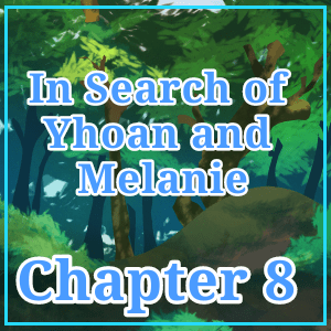 In Search of Yhoan and Melanie