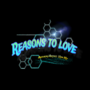 Reasons To Love [18+]
