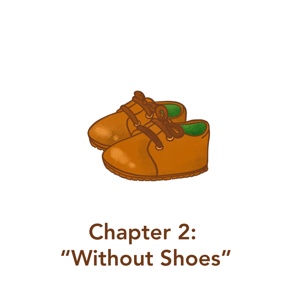 &ldquo;Without Shoes&rdquo;