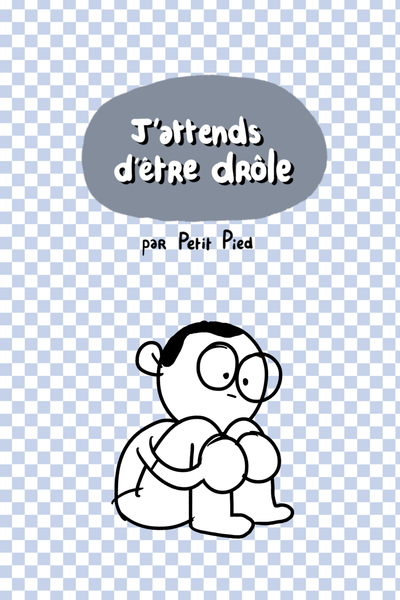 J'attends d'être drôle [FR]