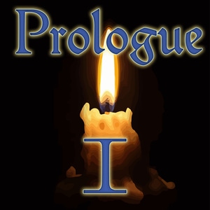 Prologue - A Dark Traveler Arrives (Part I)