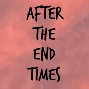 After The End Times