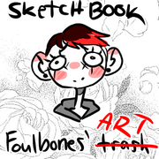 Sketchbook: Foulbones' Art