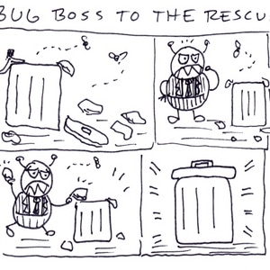 Bug Boss to the Rescue