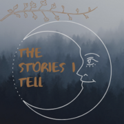 The Stories I Tell