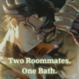 Two Roomates, One Bath. | Wriothesley x Reader *ೃ༄