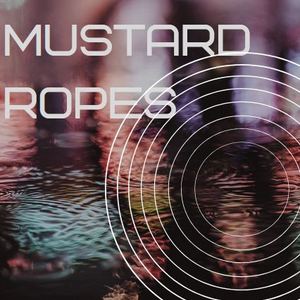 Mustard Ropes