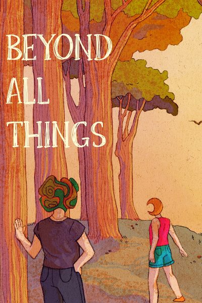 Beyond All Things