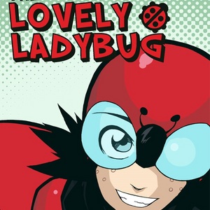 Issue #1 - Flight of the Ladybug!
