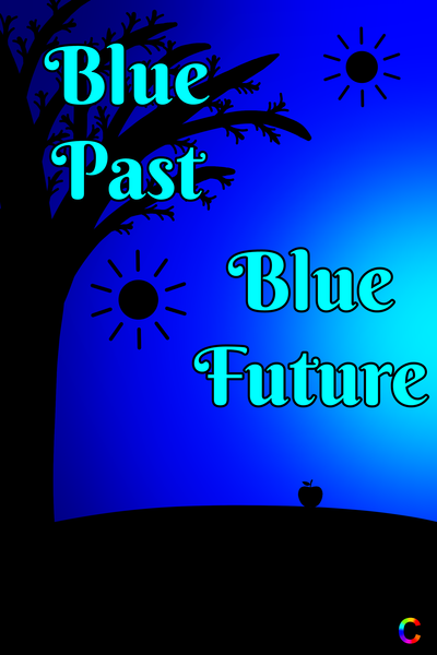 Blue Past, Blue Future