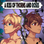 A Kiss of Thorns and Roses
