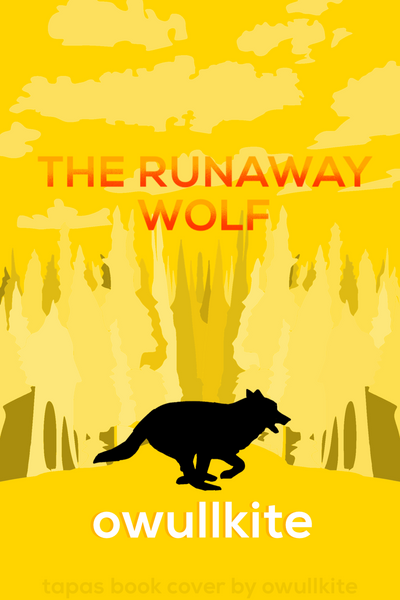 The Runaway Wolf